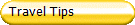 Travel Tips